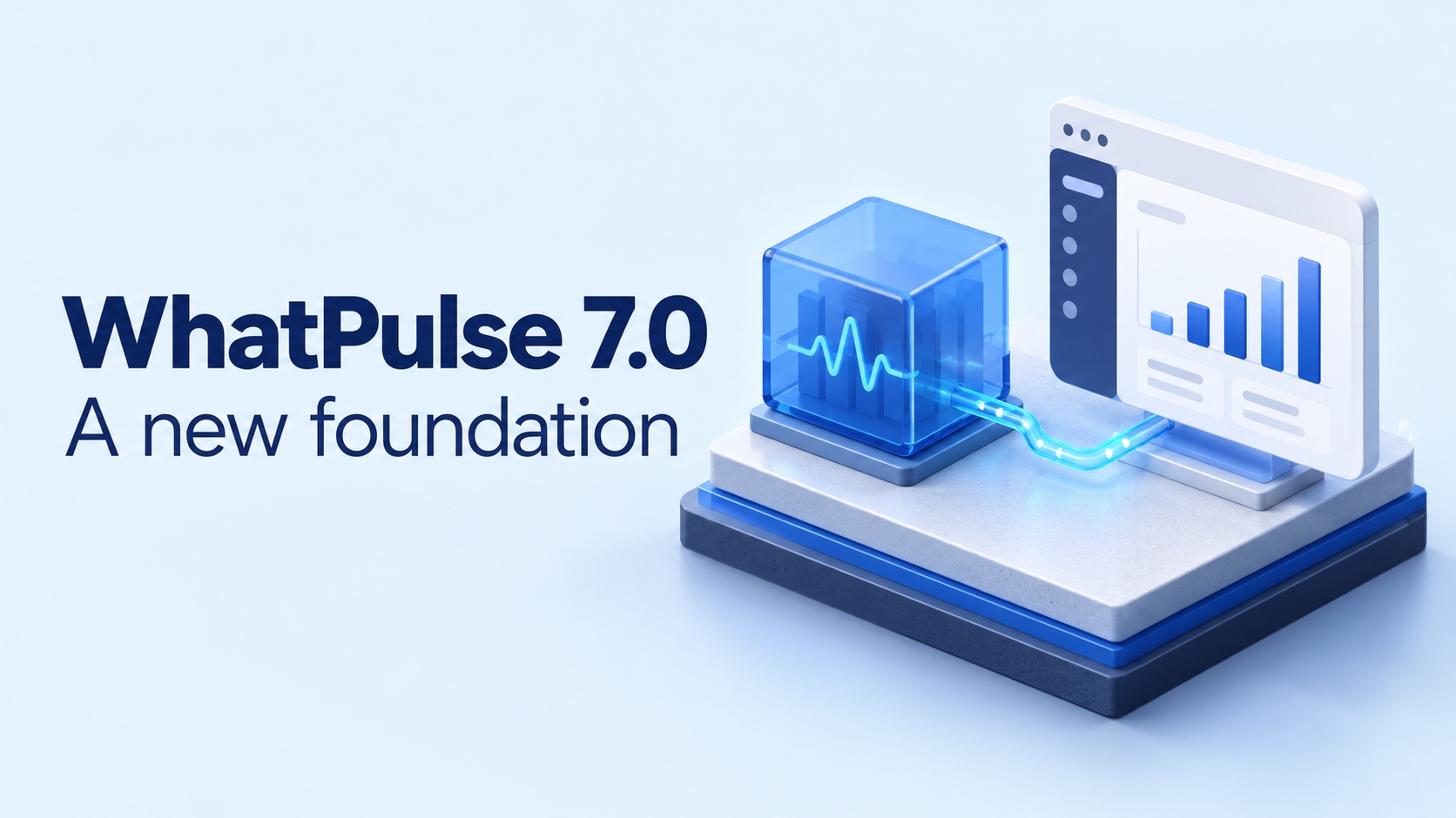 WhatPulse 7.0: A new foundation